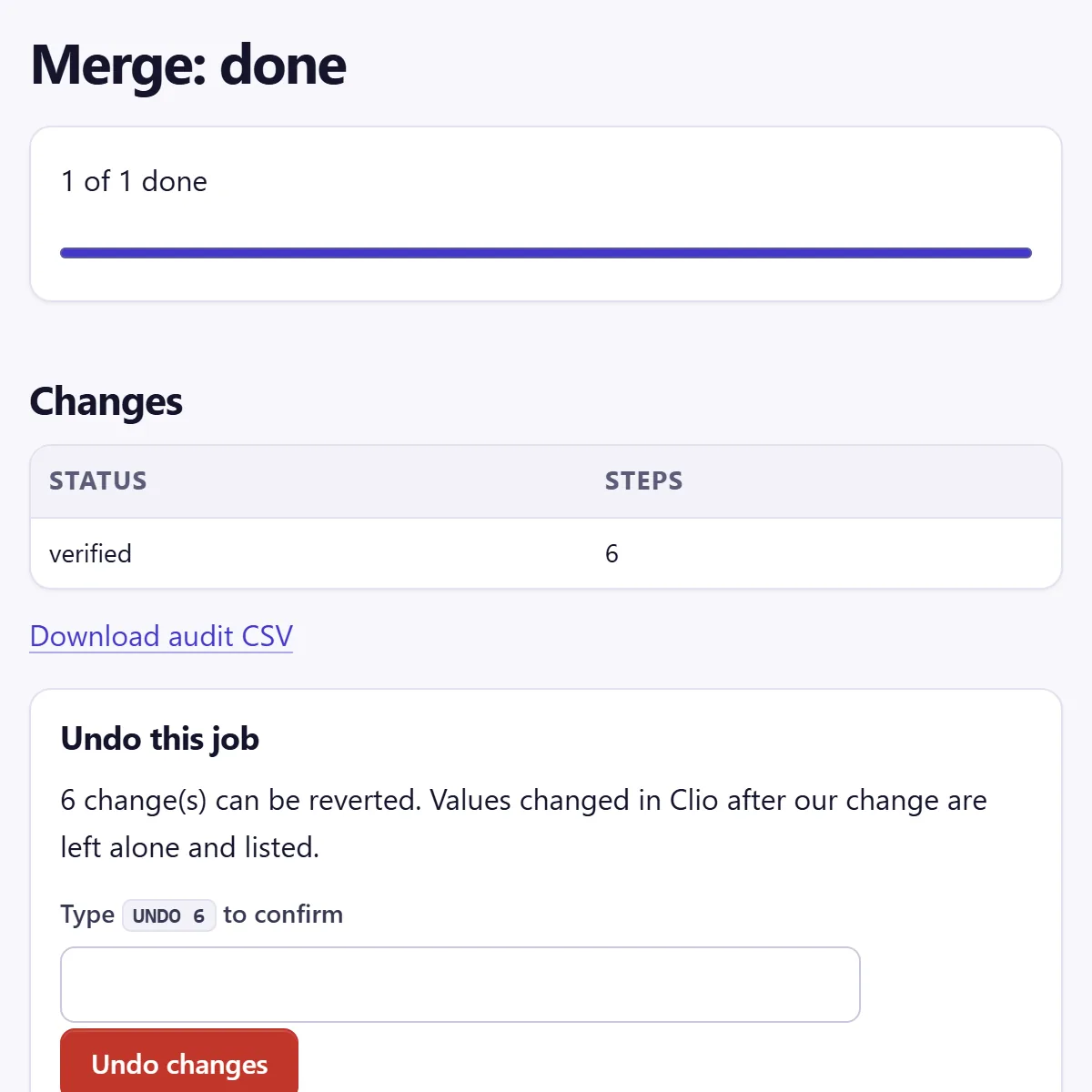 Finished merge in the app: verified changes, the audit CSV link and the undo form.